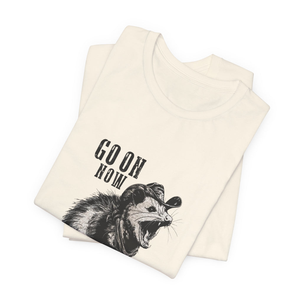 Funny 'Go On Git' Opossum T-Shirt