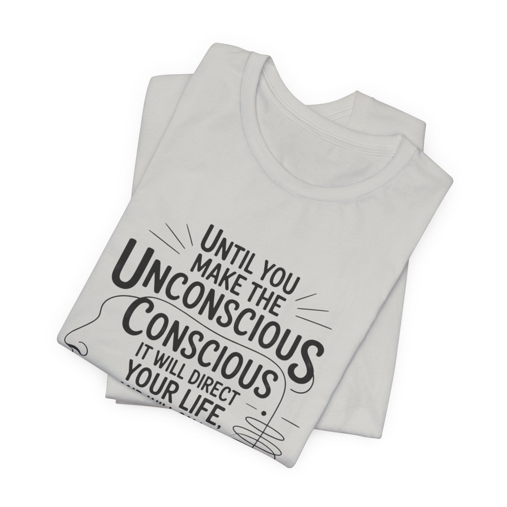 Carl Jung tee, Inspirational Quote Tee, Unisex Jersey Tee, Mindfulness T-Shirt, Motivational Shirt, Gift for Growth and Self-Discovery