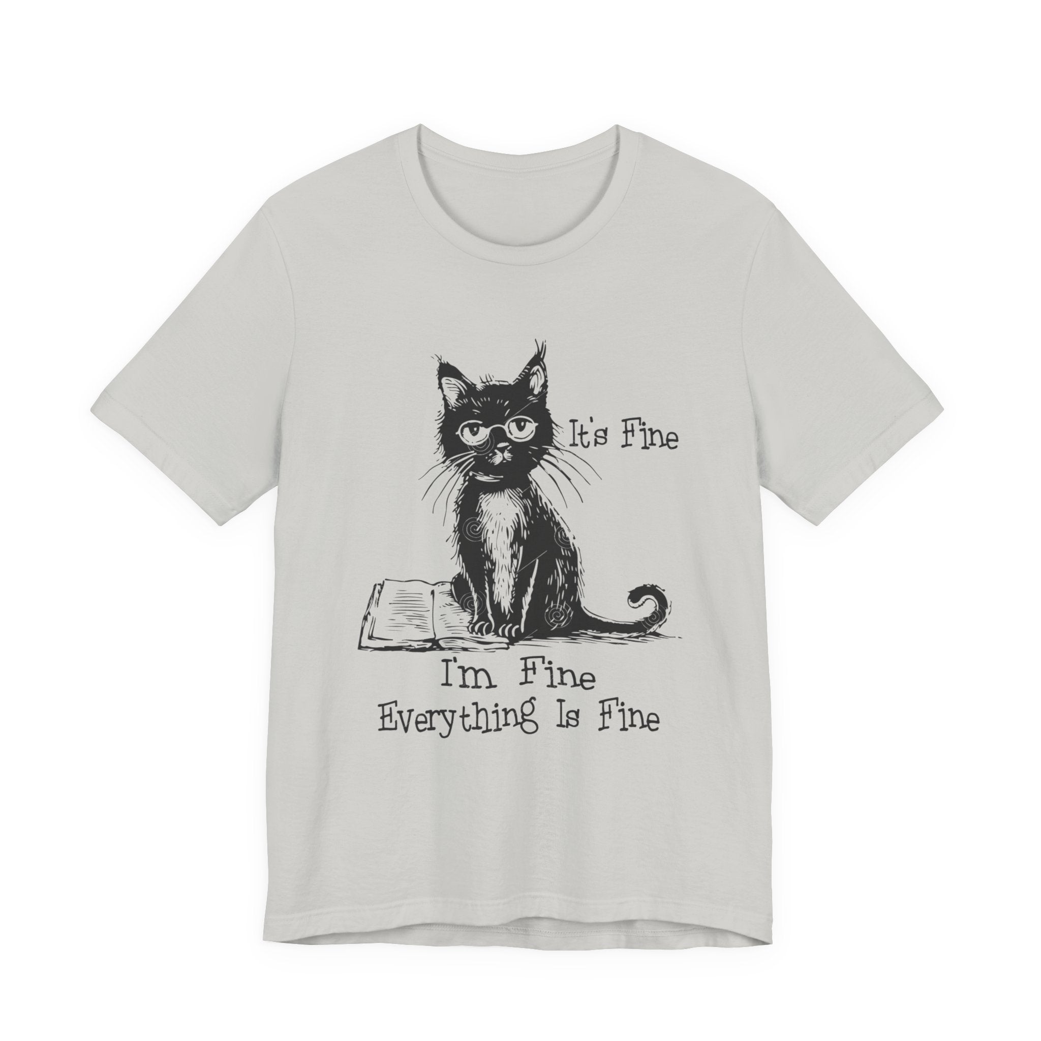 Its fine im fine tee Grumpy Cat Illustration Tee | "It's Fine I'm Fine Everything Is Fine"