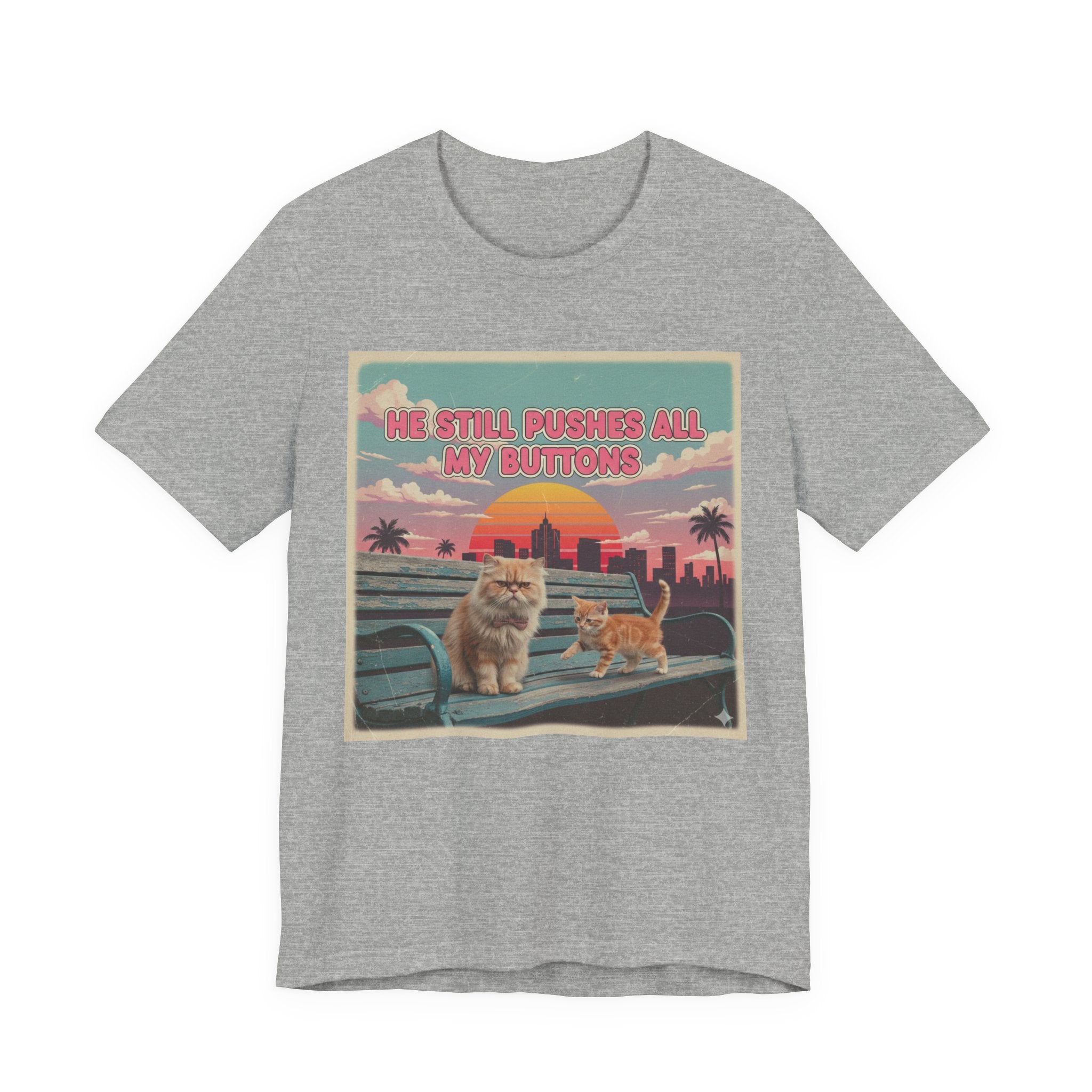 He Still Pushes All My Buttons Cat Illustration Tee | Retro Sunset Palm Beach
