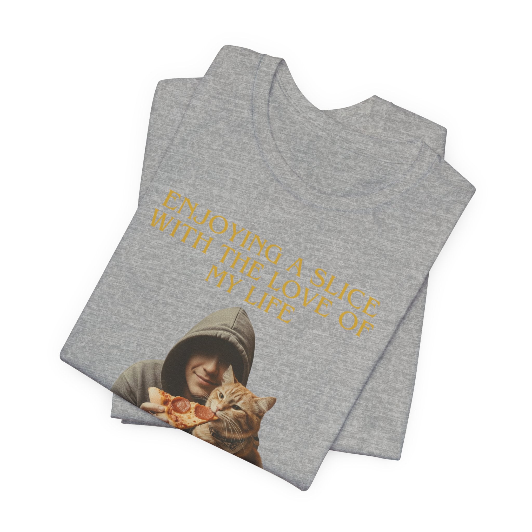 Enjoying a Slice With the Love of My Life T-Shirt | Cat Pizza Tee