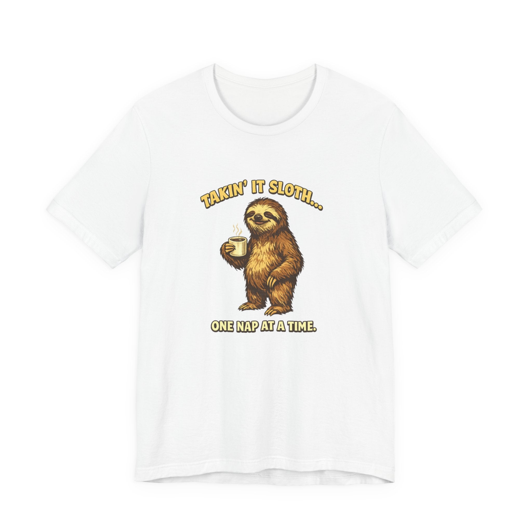 Taking It Sloth One Nap at a Time T-Shirt | Funny Sloth Tee