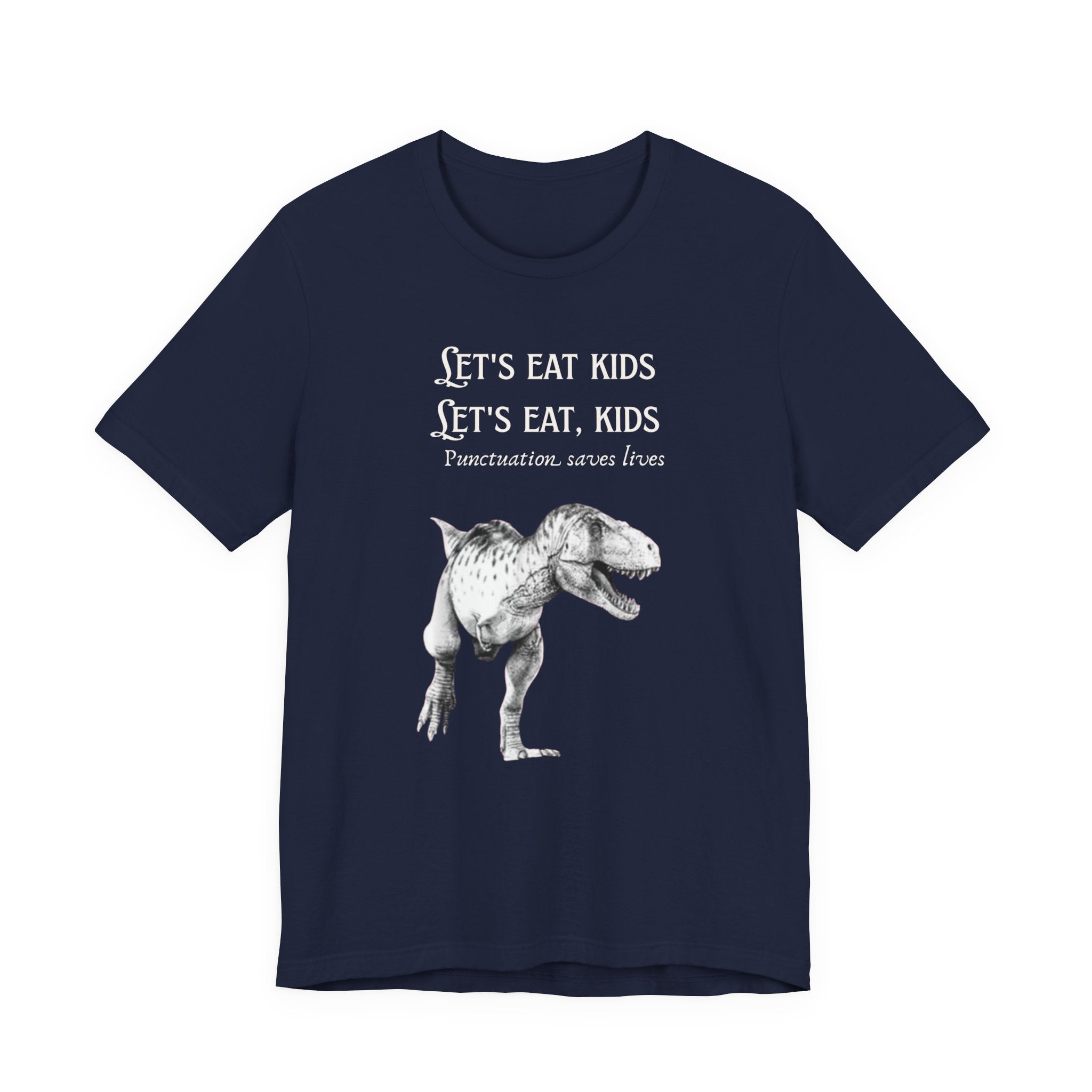 Let's Eat Kids T-Shirt | Tyrannosaurus Rex Grammar Joke Tee, English Teacher shirt