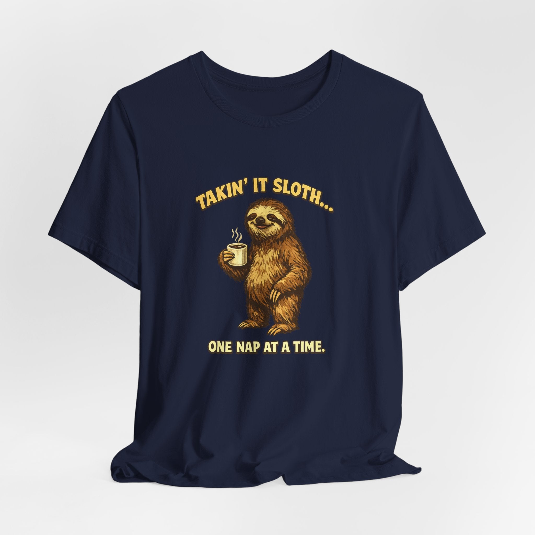 Taking It Sloth One Nap at a Time T-Shirt | Funny Sloth Tee