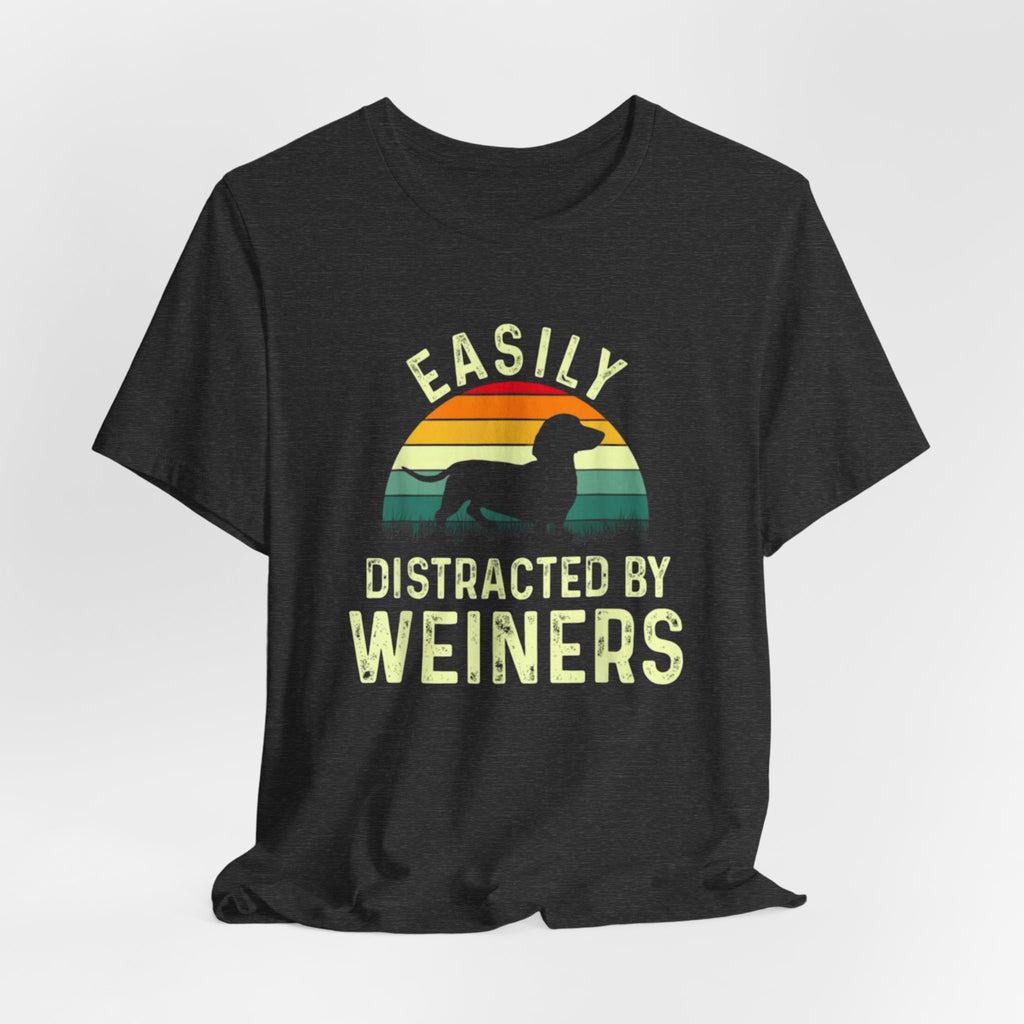 Easily Distracted By Weiners T-Shirt | Dachshund Retro Sunset Tee