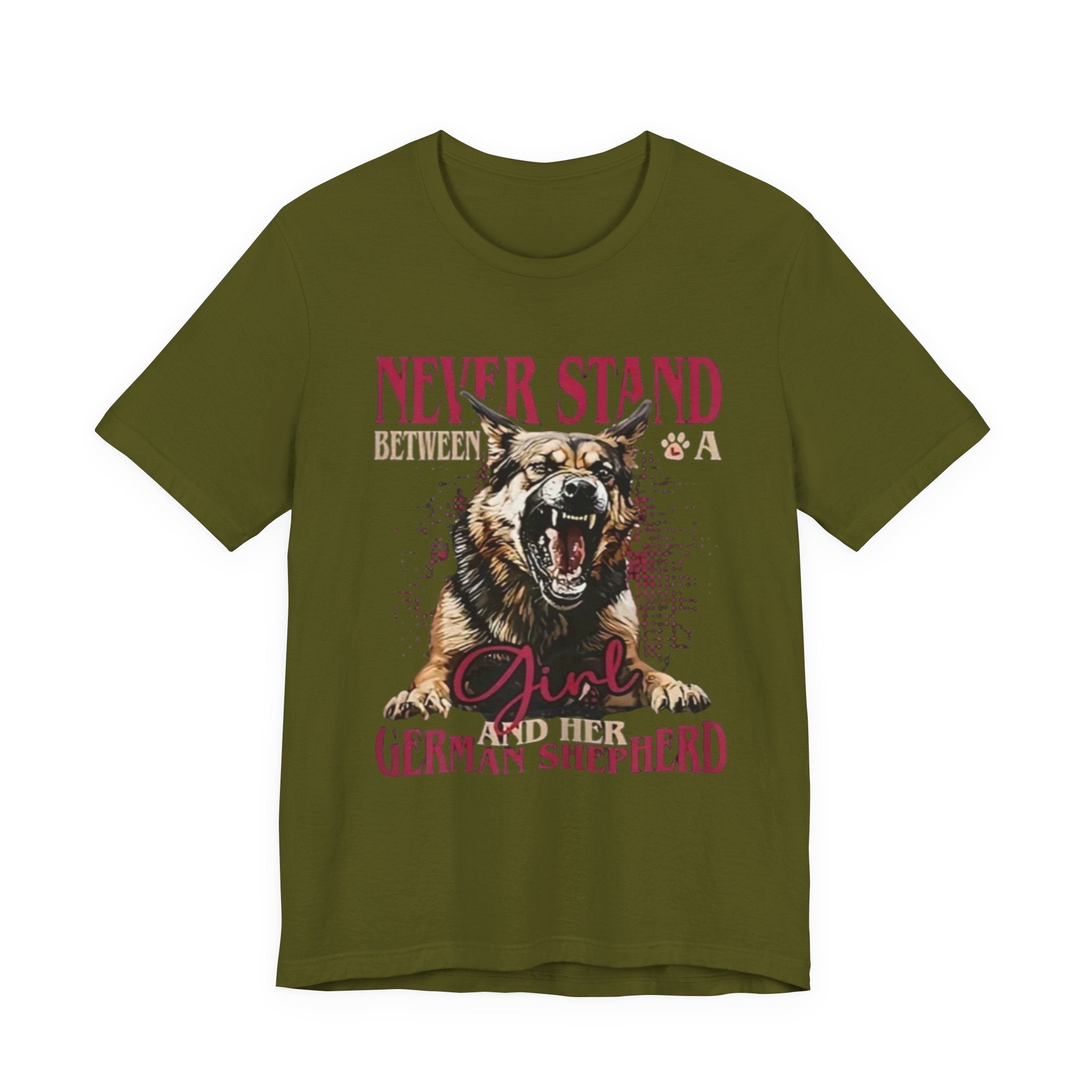 German Shepherd, Never Stand Between a Girl and Her German Shepherd T-Shirt