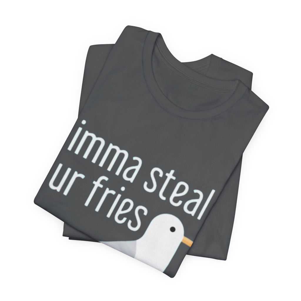 Funny Seagull Tee | Imma Steal Ur Fries | Casual T-Shirt, Gift for Food Lovers, Beachwear, Summer Outing, Humorous Apparel