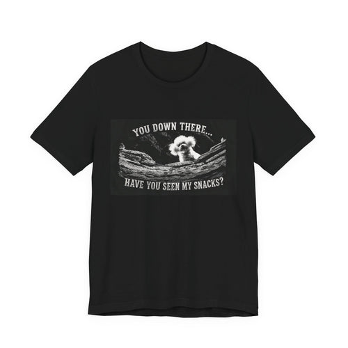 Bichon Frise Shirt — "You Down There... Have You Seen My Snacks?" Funny Dog Snack Rescue Tee