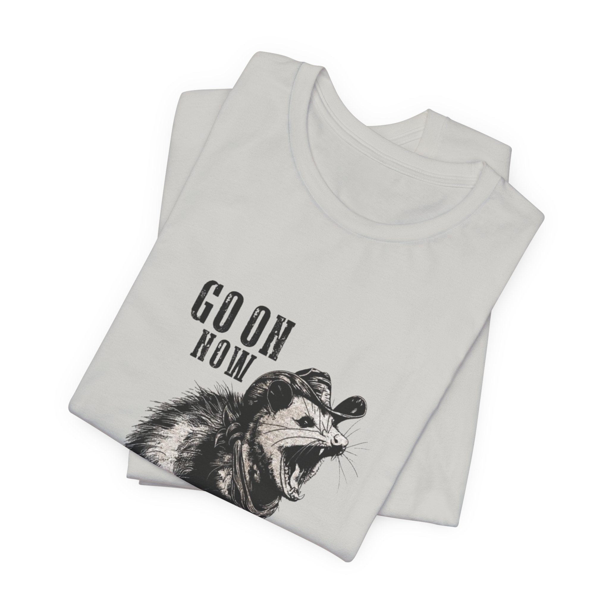 Funny 'Go On Git' Opossum T-Shirt