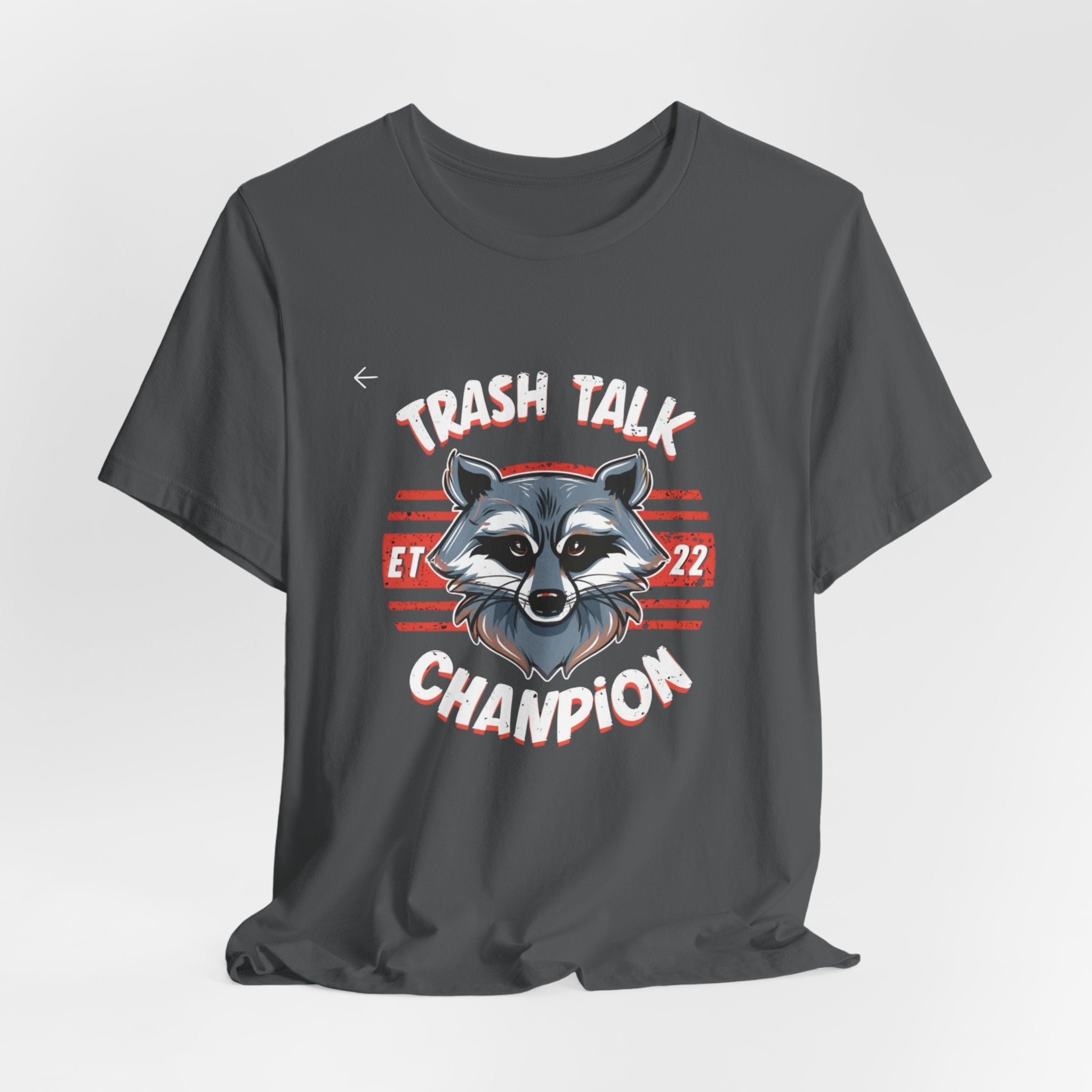 Funny Raccoon 'Trash Talk Champion' T-Shirt