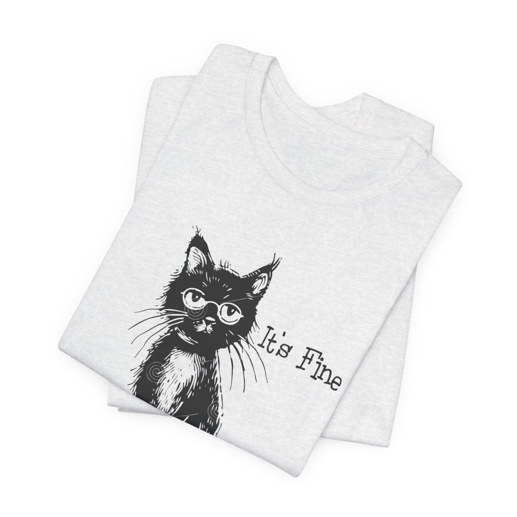 Its fine im fine tee Grumpy Cat Illustration Tee | "It's Fine I'm Fine Everything Is Fine"