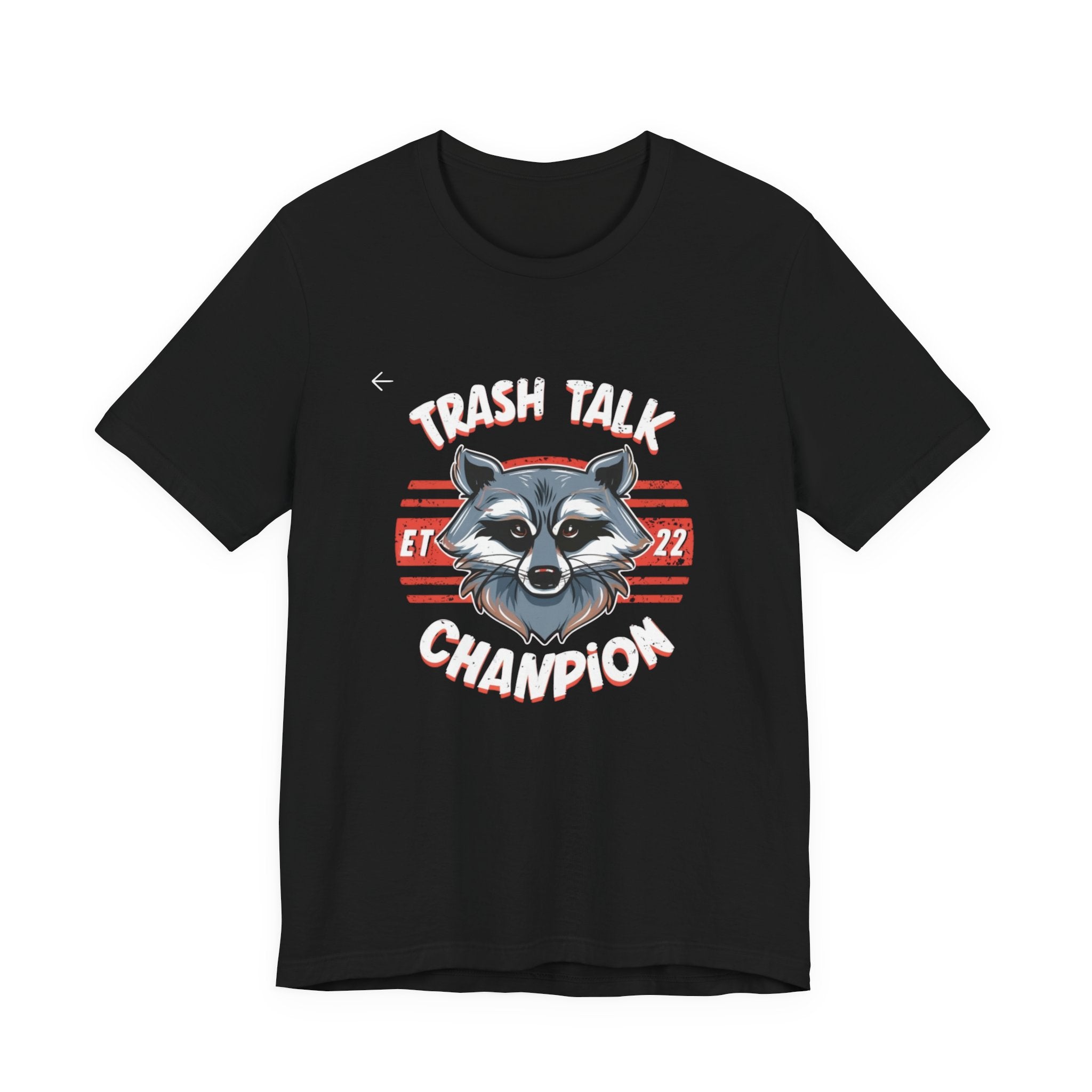 Funny Raccoon 'Trash Talk Champion' T-Shirt