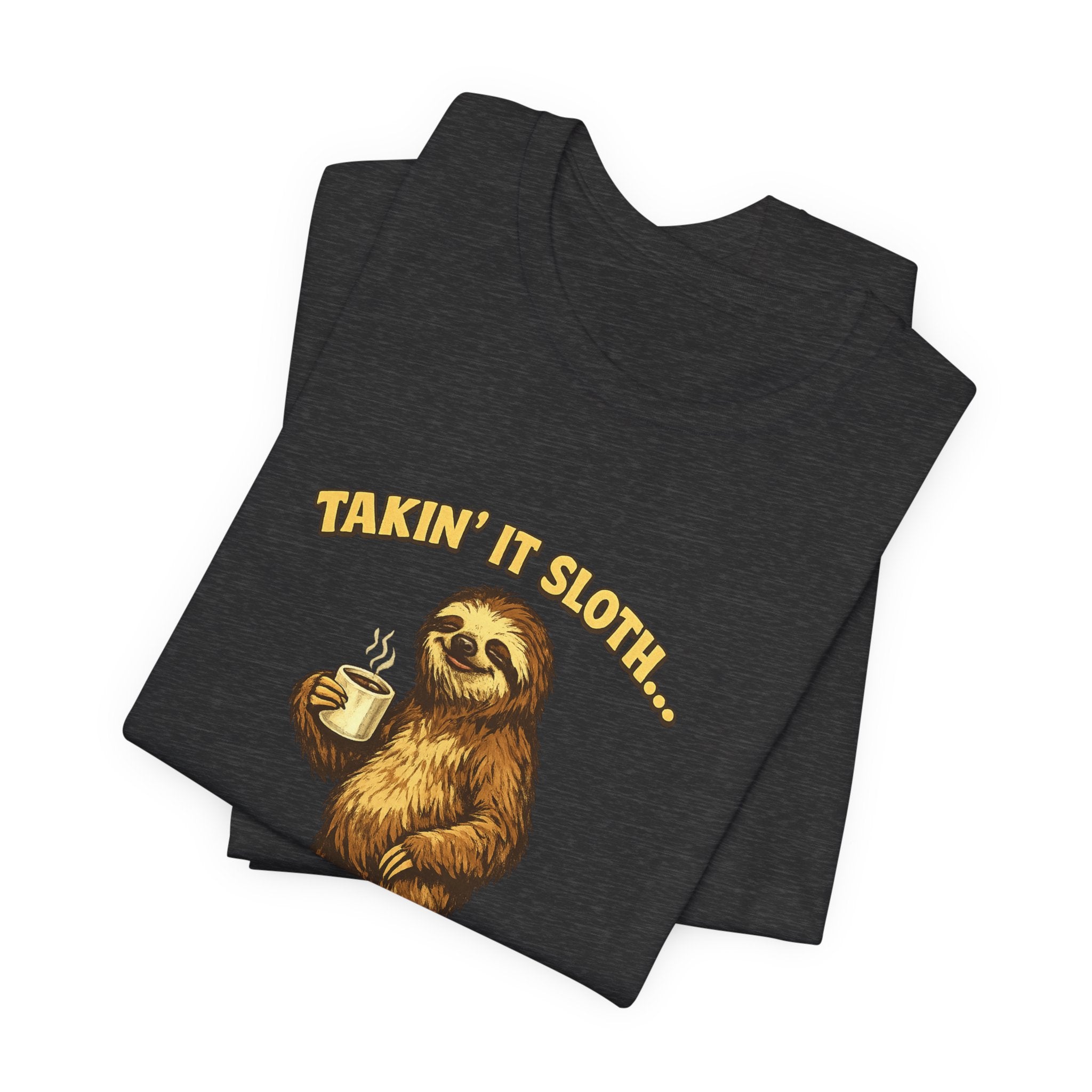 Taking It Sloth One Nap at a Time T-Shirt | Funny Sloth Tee