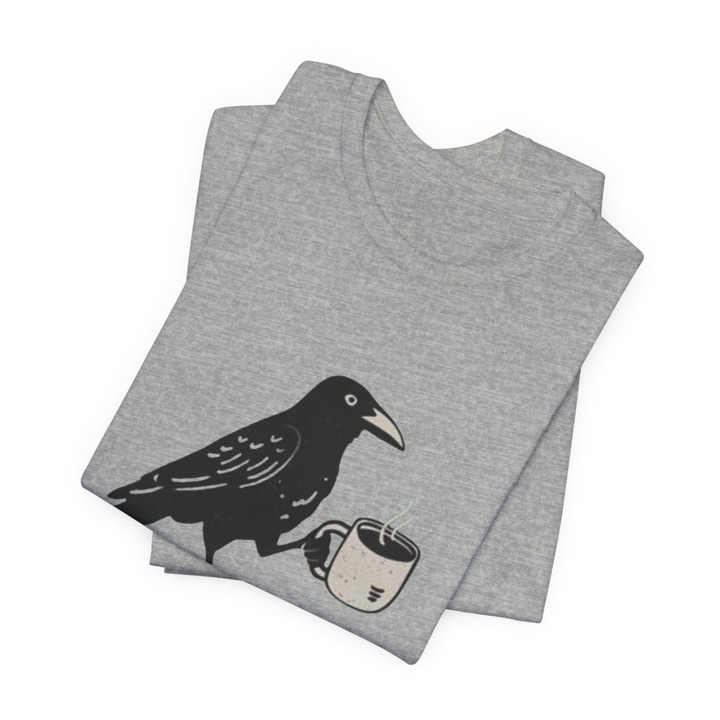 Crow Lover Unisex T-Shirt, Edgar Allen Poe Tee, Coffee Shirt, Bird Watching Top, Gothic Clothing