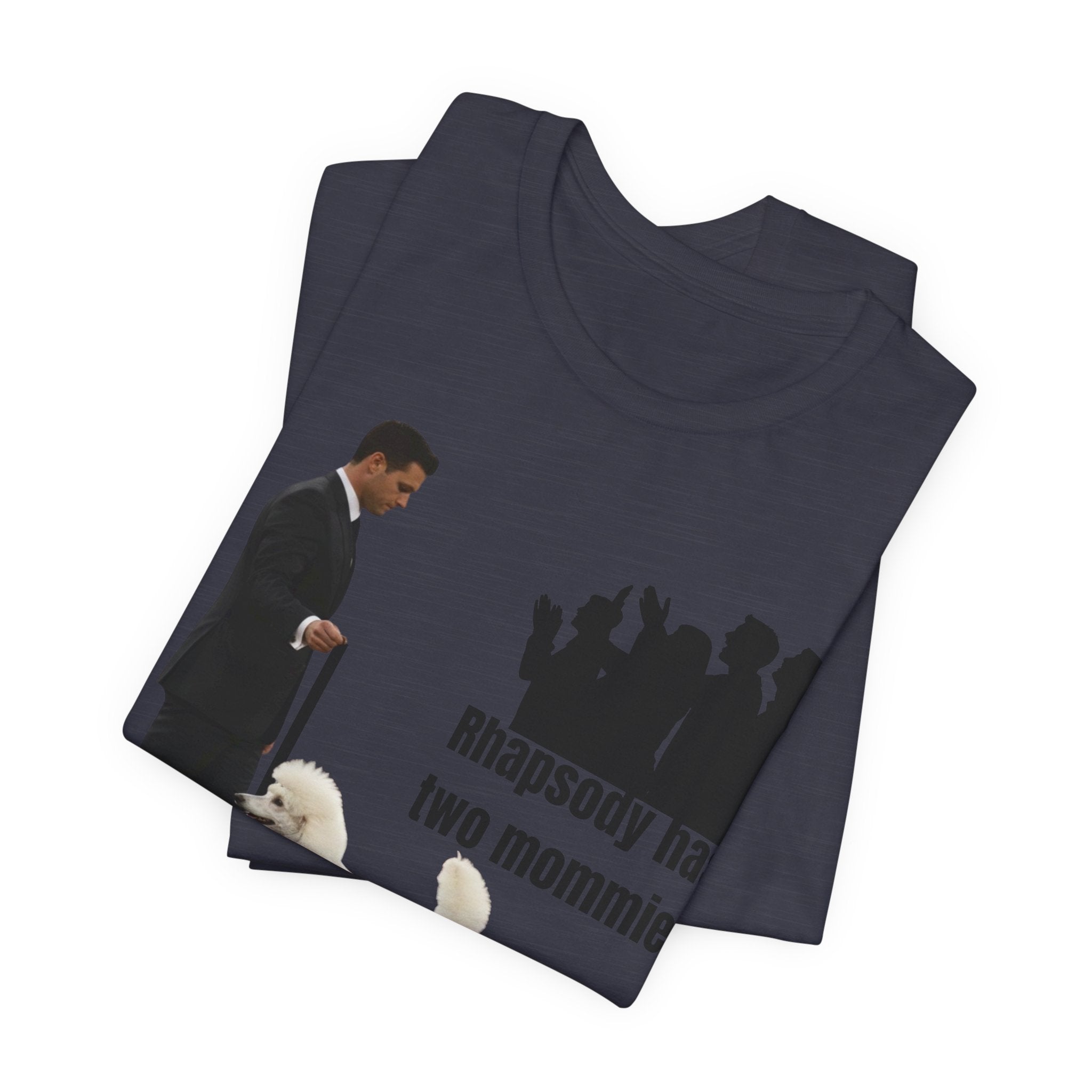 Funny "Best in Show" Standard Poodle Tee | Rhapsody Has Two Mommies