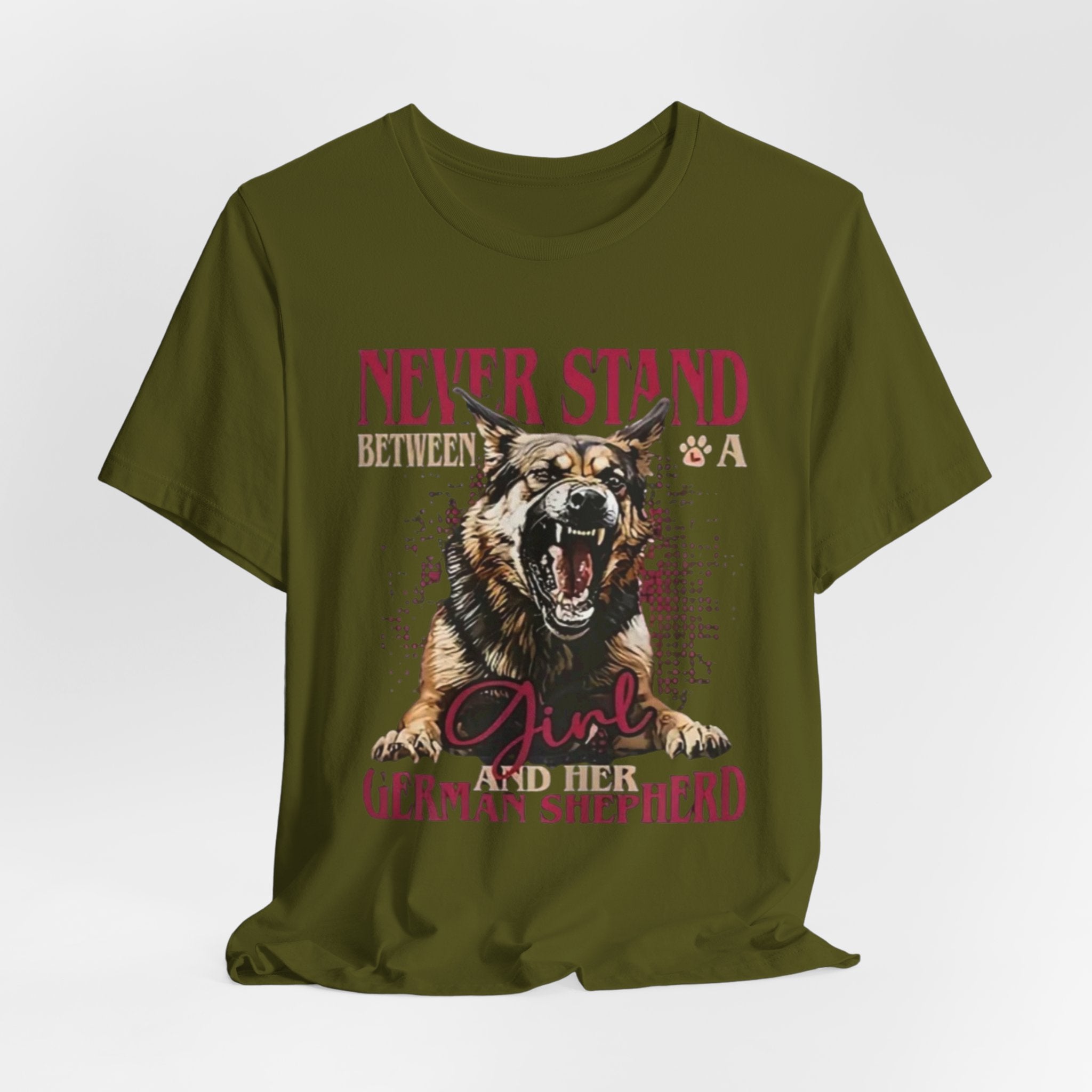 German Shepherd, Never Stand Between a Girl and Her German Shepherd T-Shirt