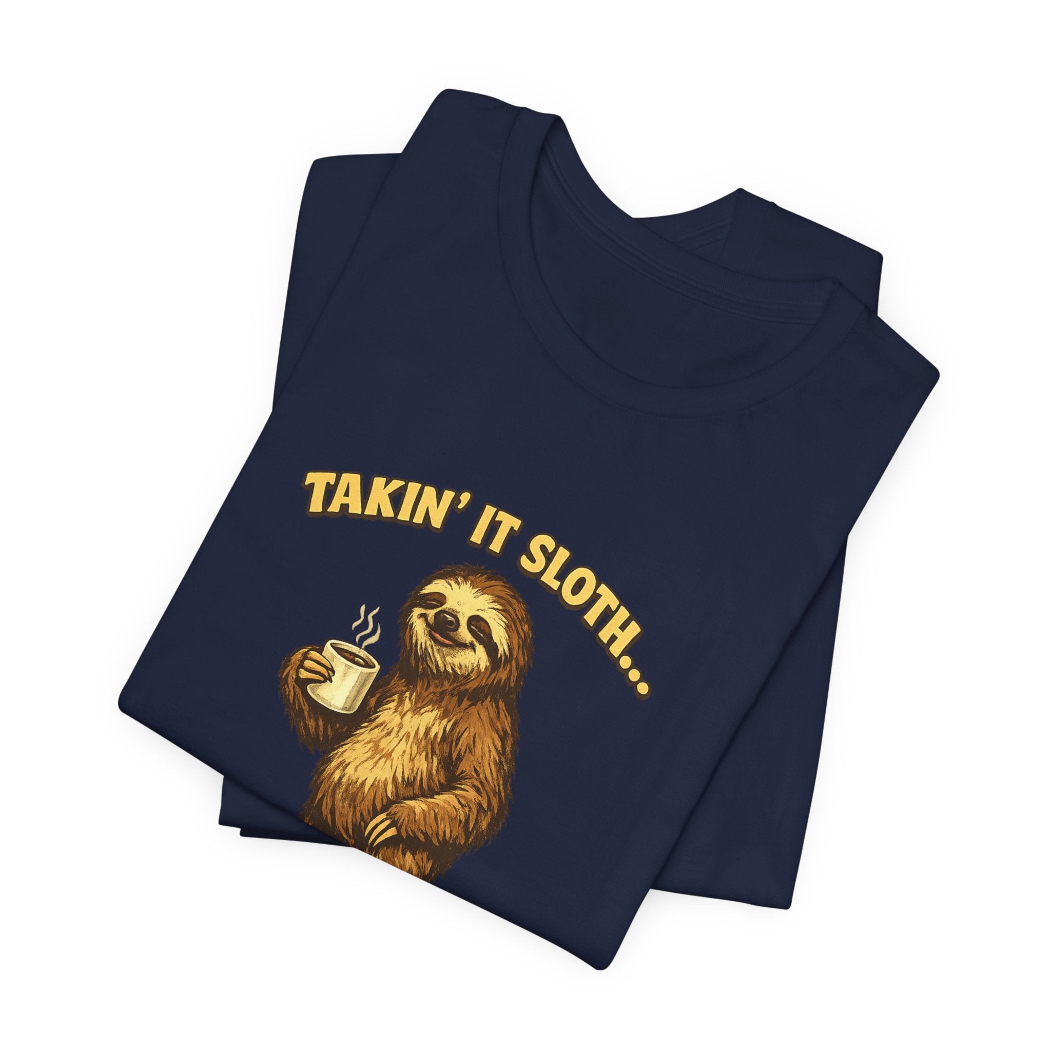 Taking It Sloth One Nap at a Time T-Shirt | Funny Sloth Tee