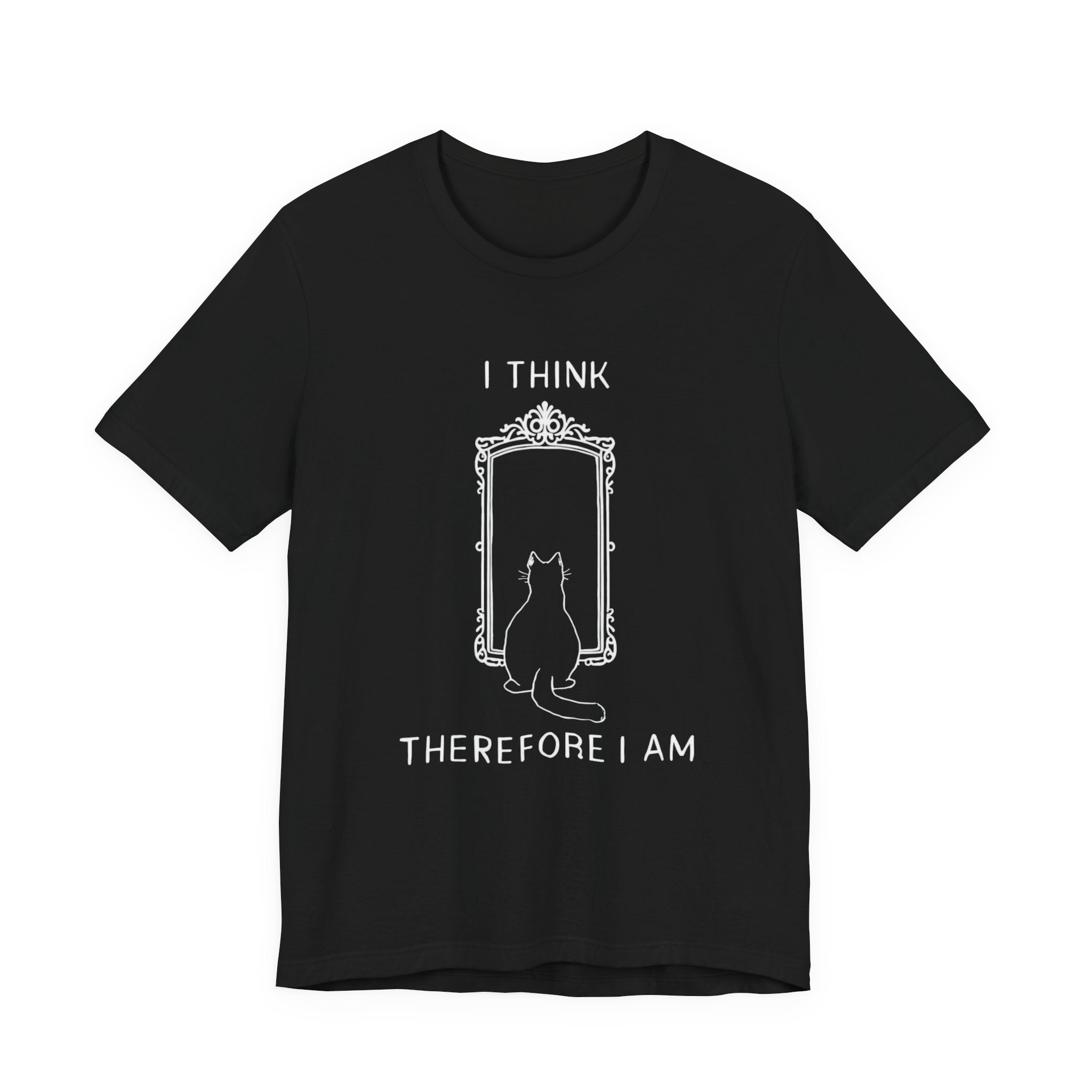 I Think Therefore I Am cat mirror T-Shirt | Cat Philosophy Tee