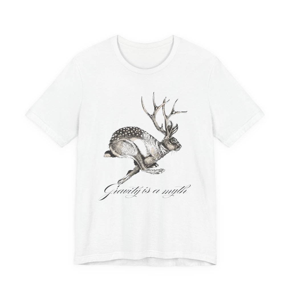 Gravity is a myth tee| hand -Drawn Jackalope Art, Script Motto