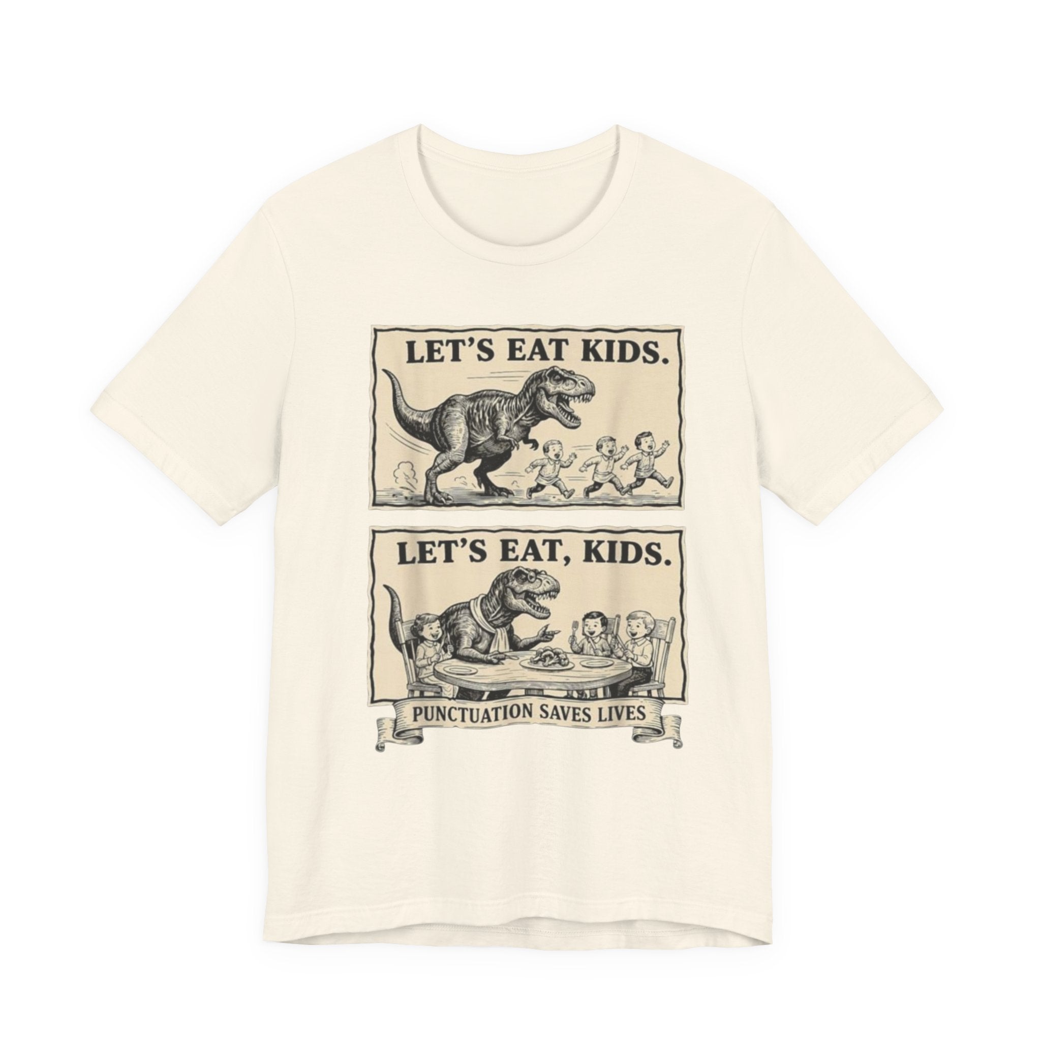 Punctuation Saves Lives comic panel Tee | Let's eat kids, Let's eat, kids design, English Teacher shirt