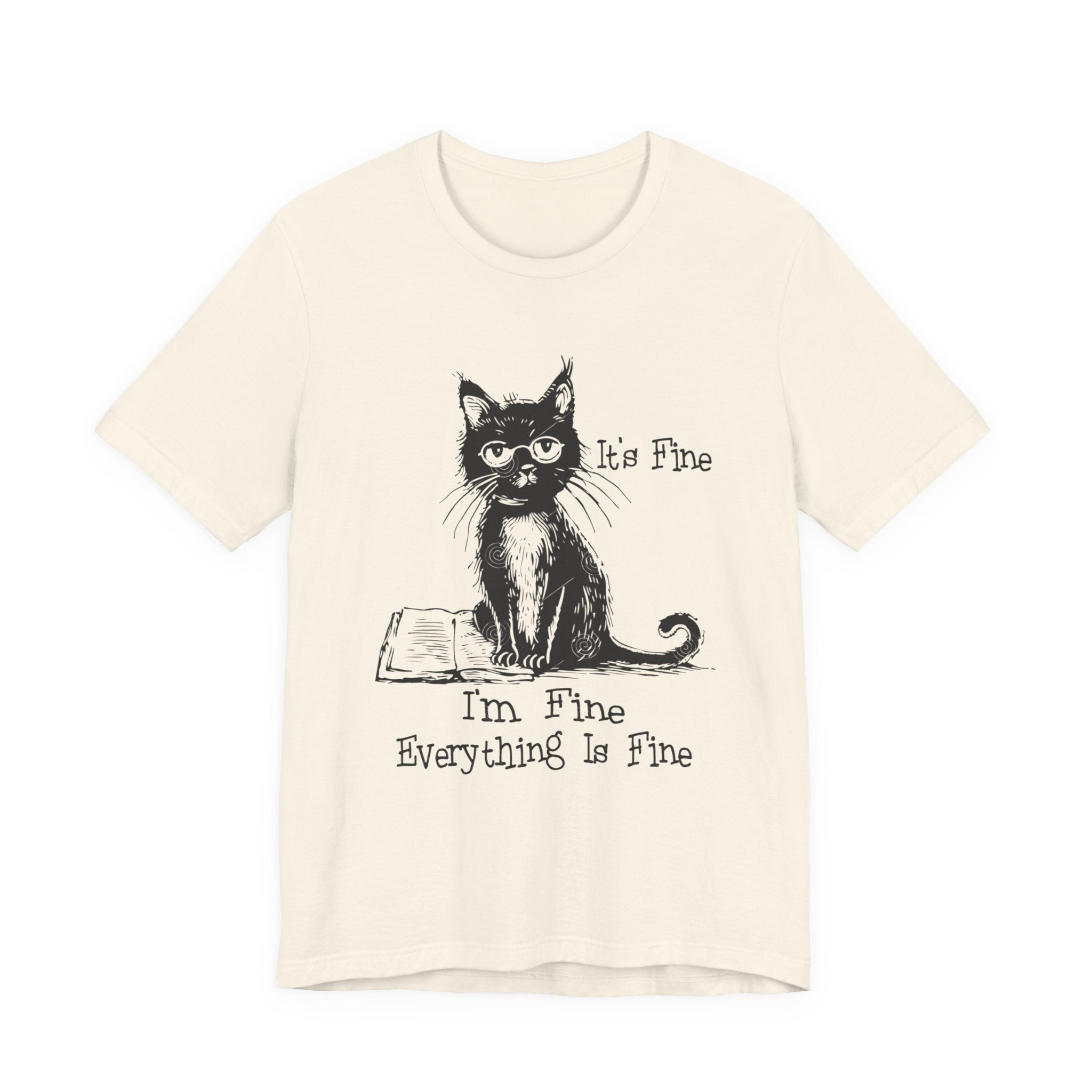 Its fine im fine tee Grumpy Cat Illustration Tee | "It's Fine I'm Fine Everything Is Fine"