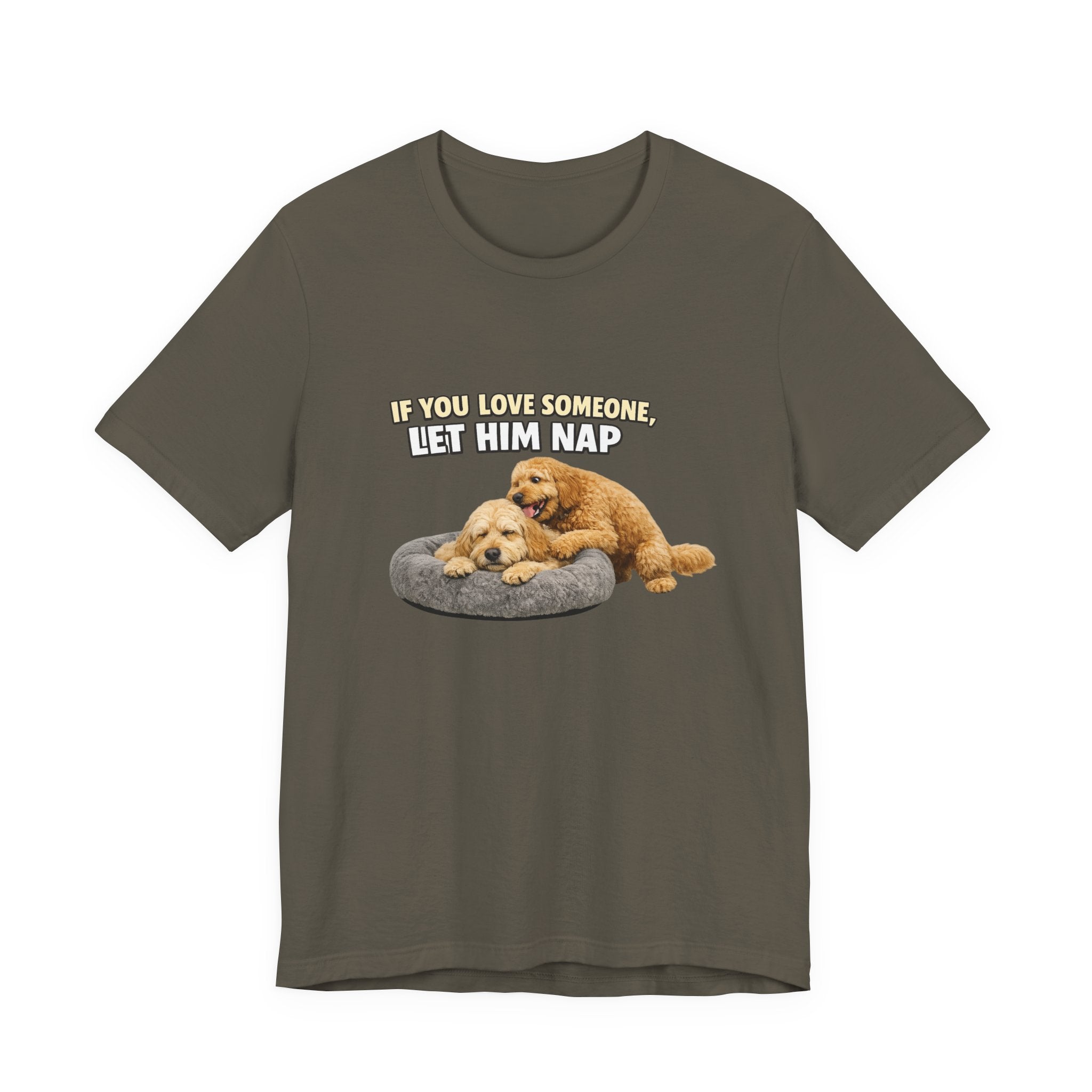 Golden Doodle tee, If You Love Someone Let Him Nap Puppy T-Shirt | Cute Dog Nap Design