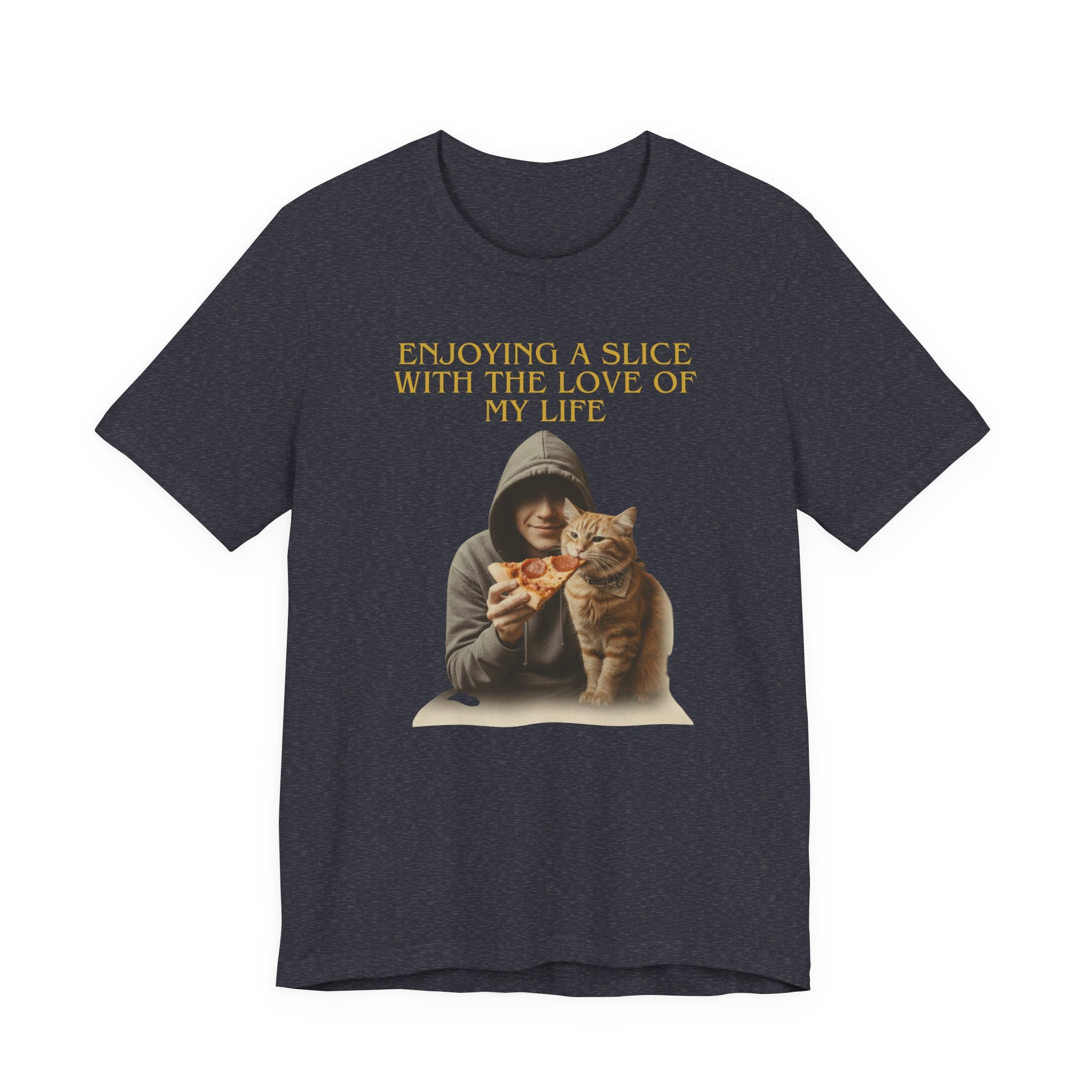 Enjoying a Slice With the Love of My Life T-Shirt | Cat Pizza Tee