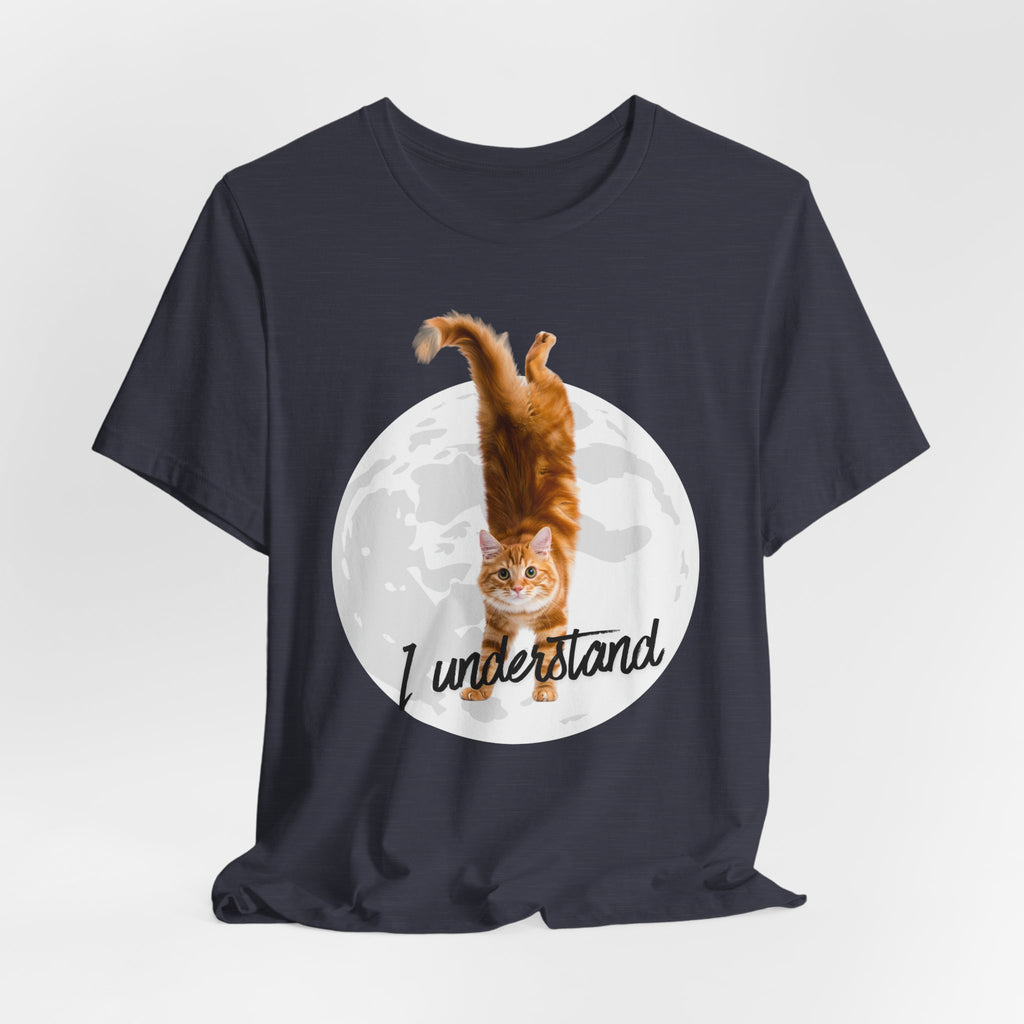 I Understand Cat Moon illustration tee | Ginger Cat, Moon Graphic Shirt