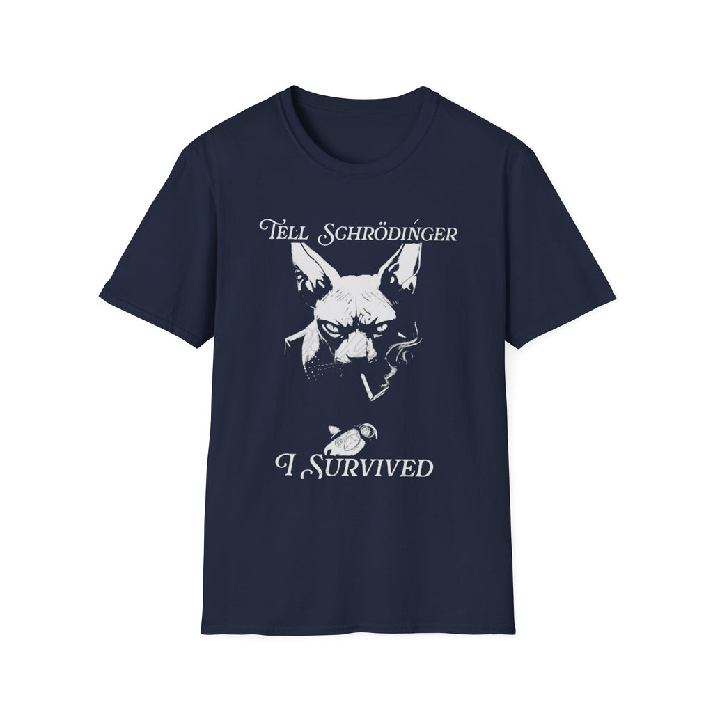 Tell Schrödinger I Survived Cat Graphic Tee