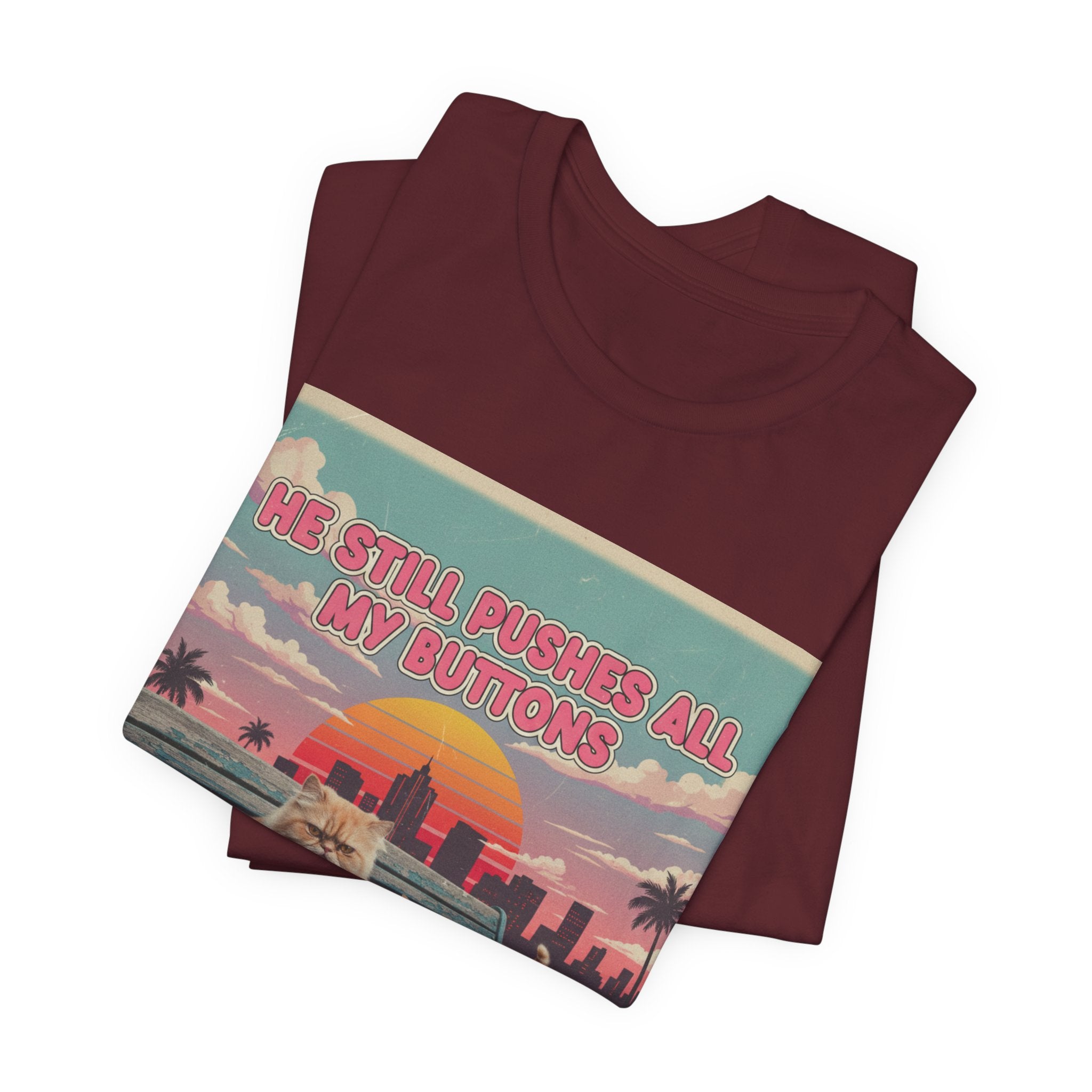 He Still Pushes All My Buttons Cat Illustration Tee | Retro Sunset Palm Beach
