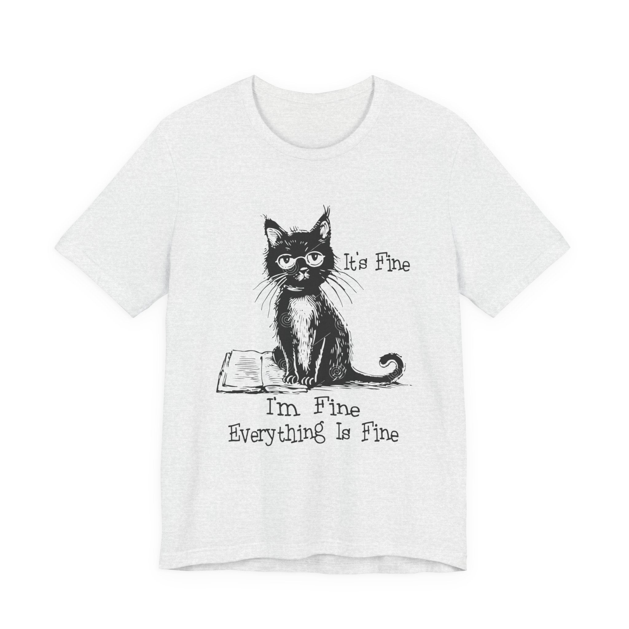 Its fine im fine tee Grumpy Cat Illustration Tee | "It's Fine I'm Fine Everything Is Fine"