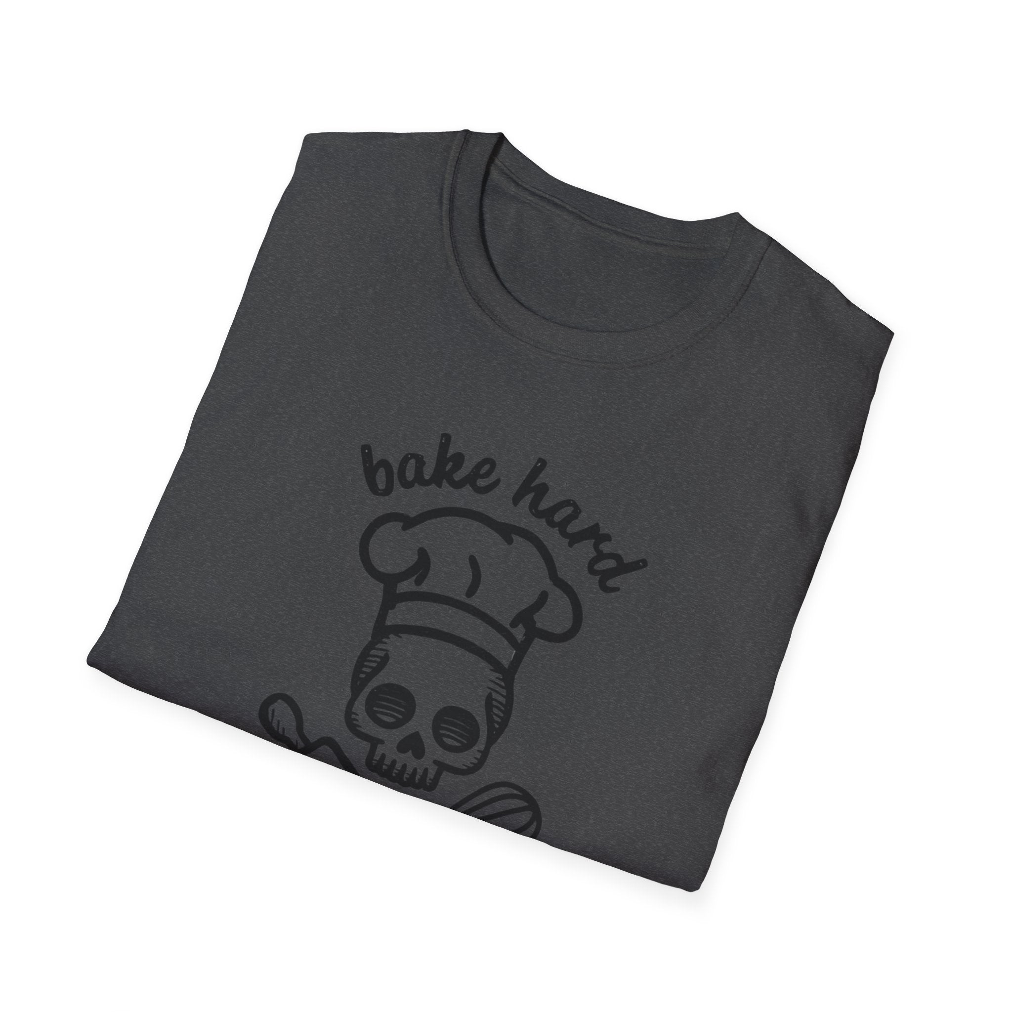 Bake Hard or Go Home T-Shirt | Skull Baker, Rolling Pin & Whisk Design