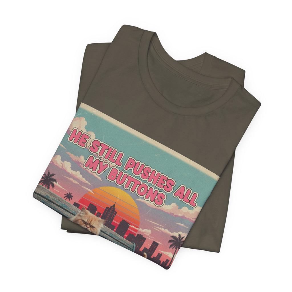 He Still Pushes All My Buttons Cat Illustration Tee | Retro Sunset Palm Beach