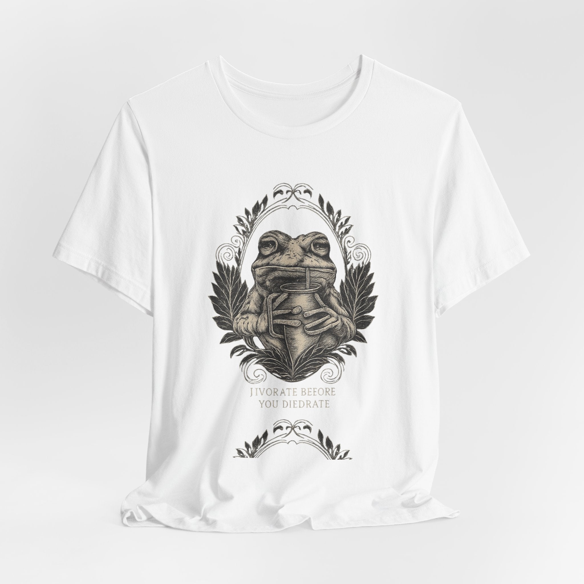 Frog drinkingT‑Shirt — Hydrate Before You DiedrateVintage Booklover Graphic Tee (“To Be at Peace You Deliberate”)