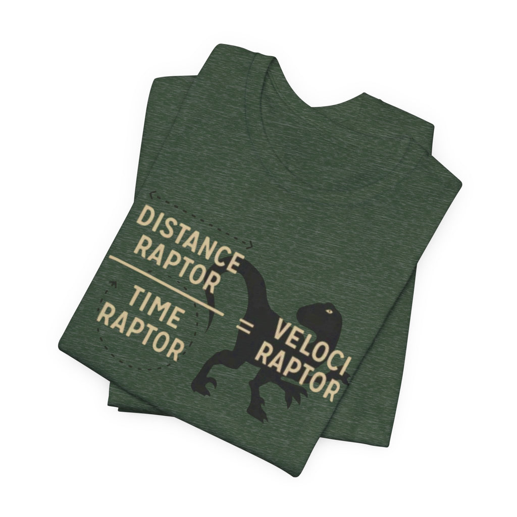 Distance Time Veloci Raptor T-Shirt | Dinosaur Science Humor Tee