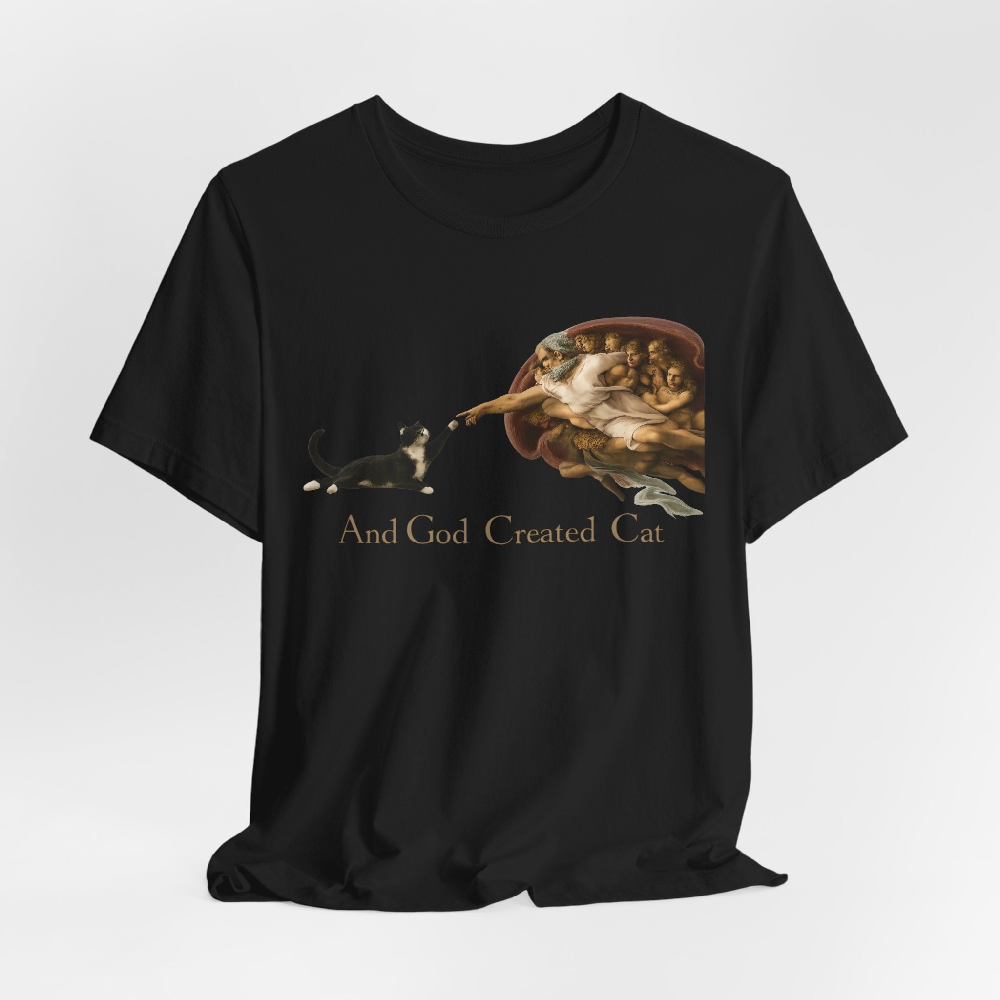 Cat Creation T-Shirt — "And God Created Cat" Graphic Tee