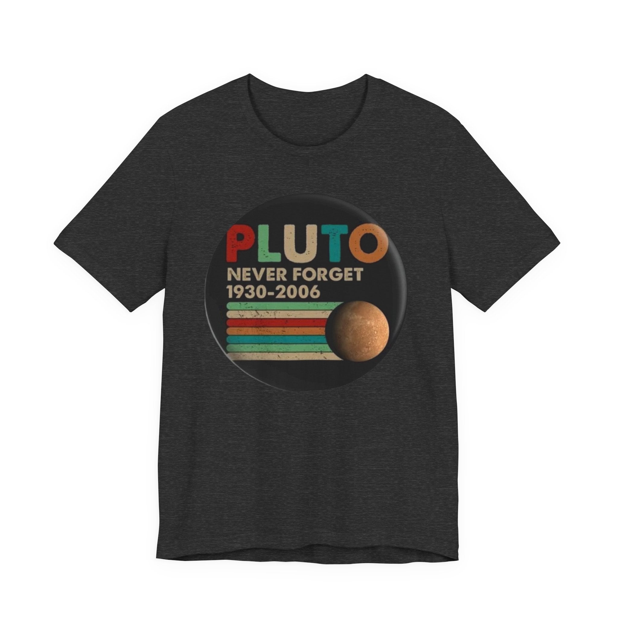 Pluto Never Forget 1930-2006 Tee | Planet Retro Astronomy Tee