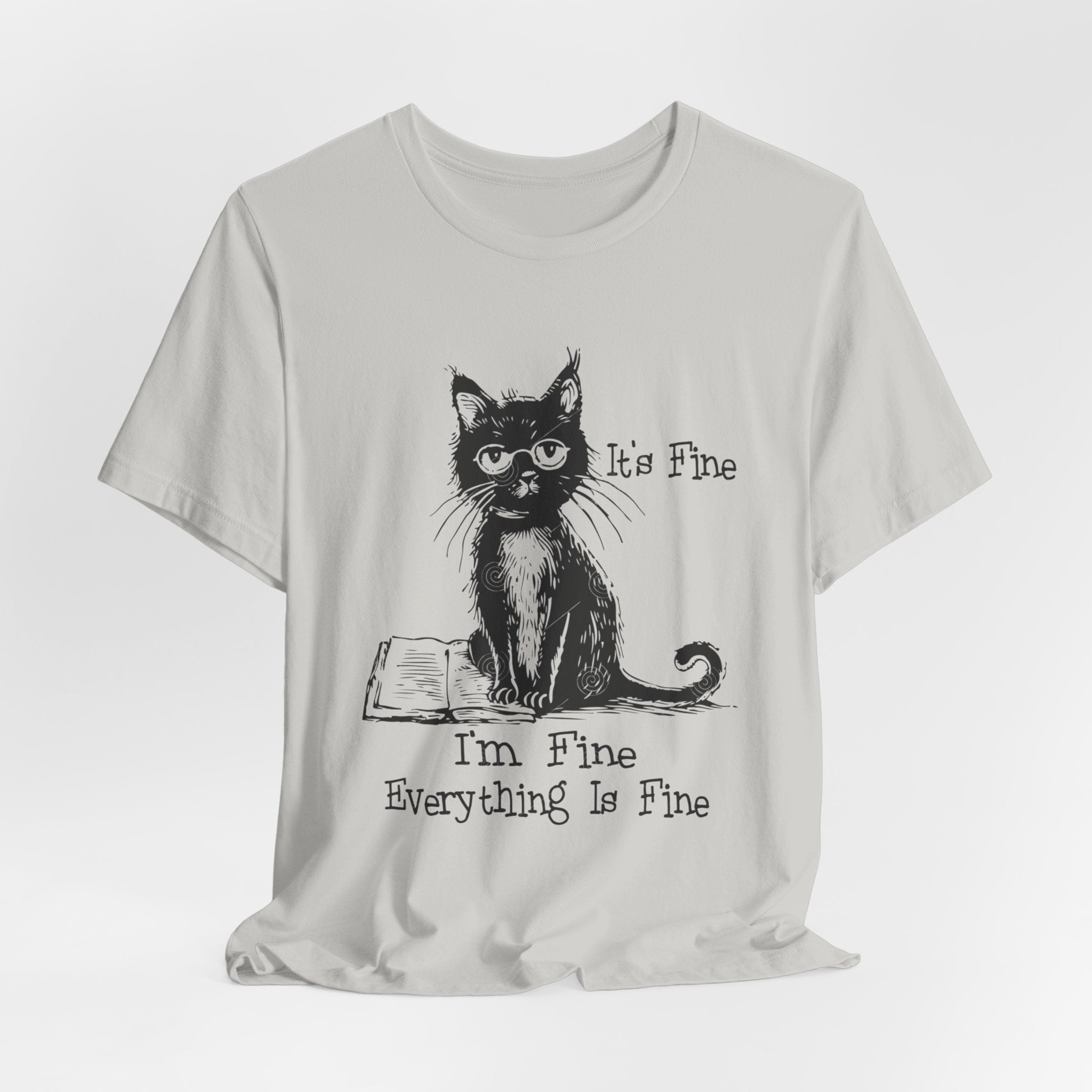 Its fine im fine tee Grumpy Cat Illustration Tee | "It's Fine I'm Fine Everything Is Fine"