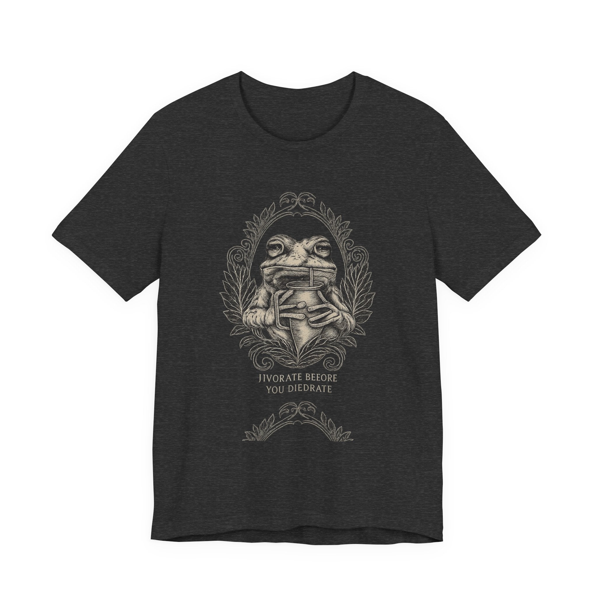 Frog drinkingT‑Shirt — Hydrate Before You DiedrateVintage Booklover Graphic Tee (“To Be at Peace You Deliberate”)
