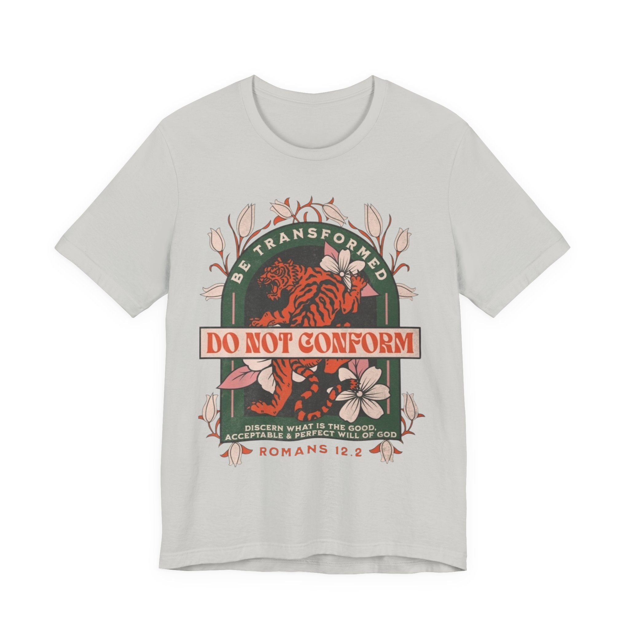 Do Not Conform Christian Floral Tiger Tee | Romans 12:2 Bible Verse