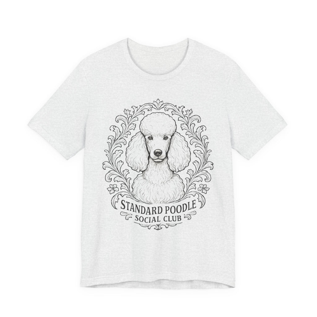 Standard Poodle Social Club Tee, Dog Lover Shirt, Pet Owner Gift, Canine Apparel, Animal Lovers T-Shirt, Unisex Short Sleeve Top