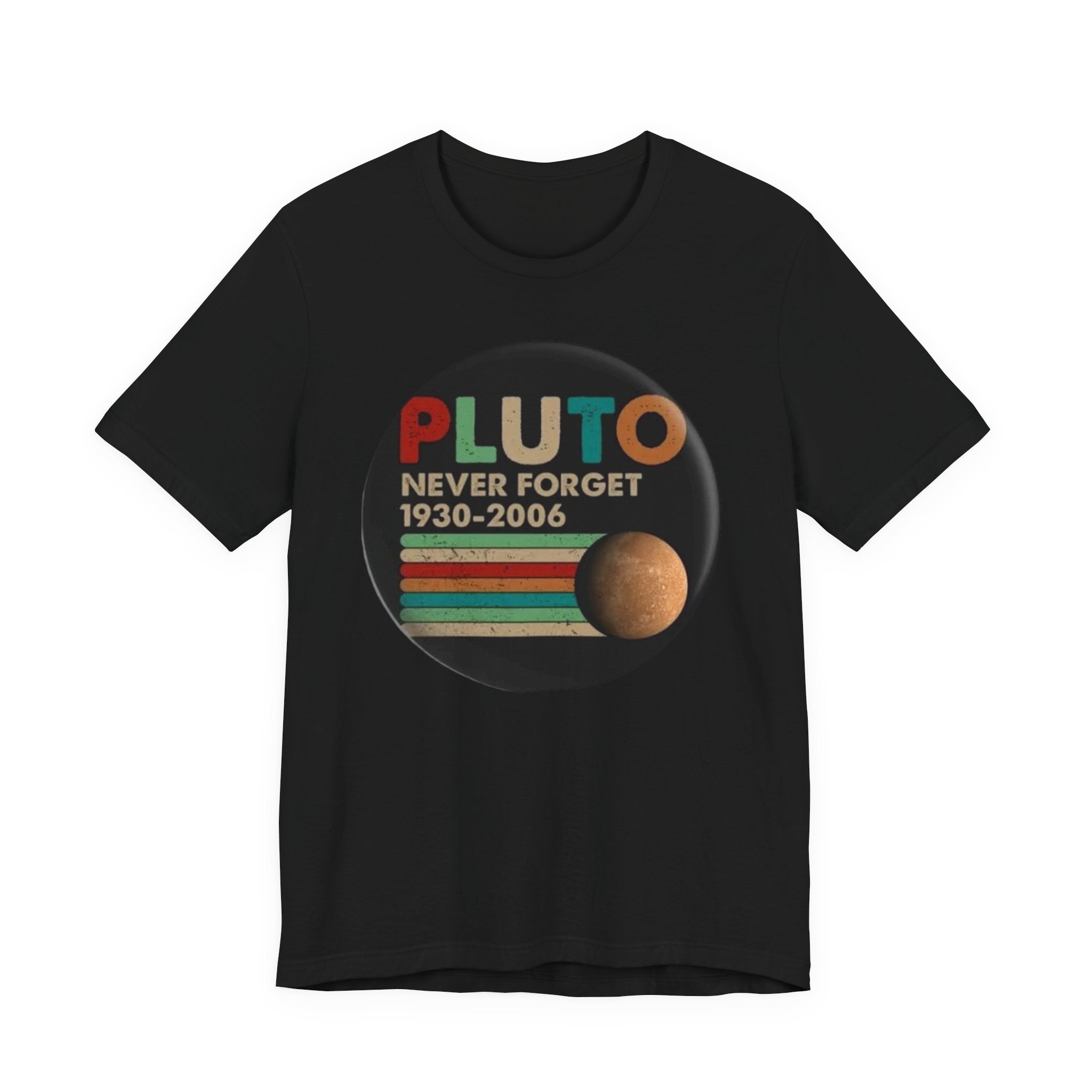 Pluto Never Forget 1930-2006 Tee | Planet Retro Astronomy Tee