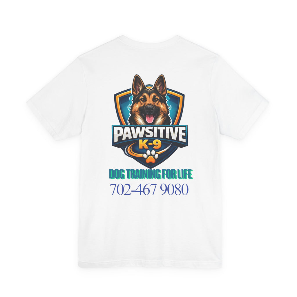 Pawsitive K-9 Dog Training Tee — "Pawsitive" Logo & Phone Number