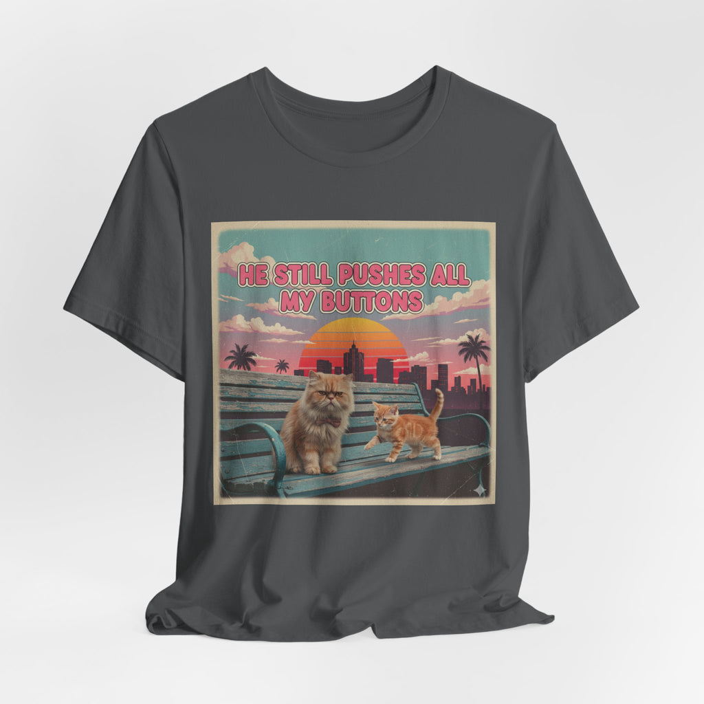 He Still Pushes All My Buttons Cat Illustration Tee | Retro Sunset Palm Beach