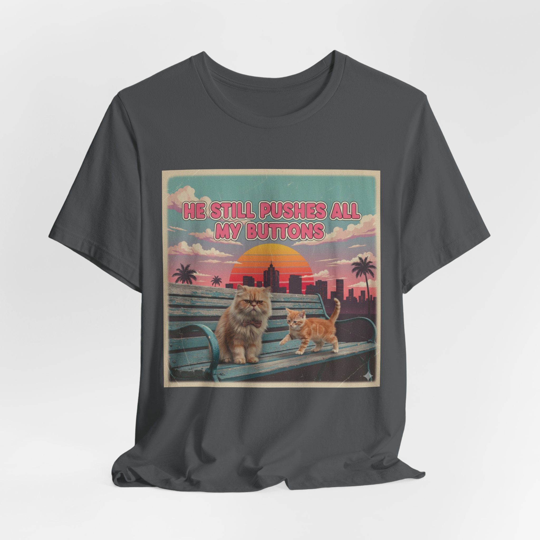 He Still Pushes All My Buttons Cat Illustration Tee | Retro Sunset Palm Beach