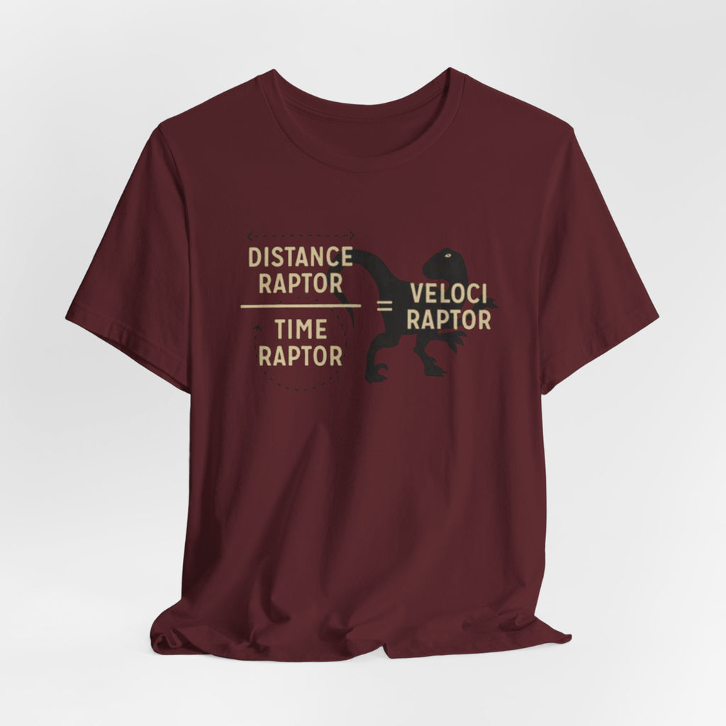 Distance Time Veloci Raptor T-Shirt | Dinosaur Science Humor Tee