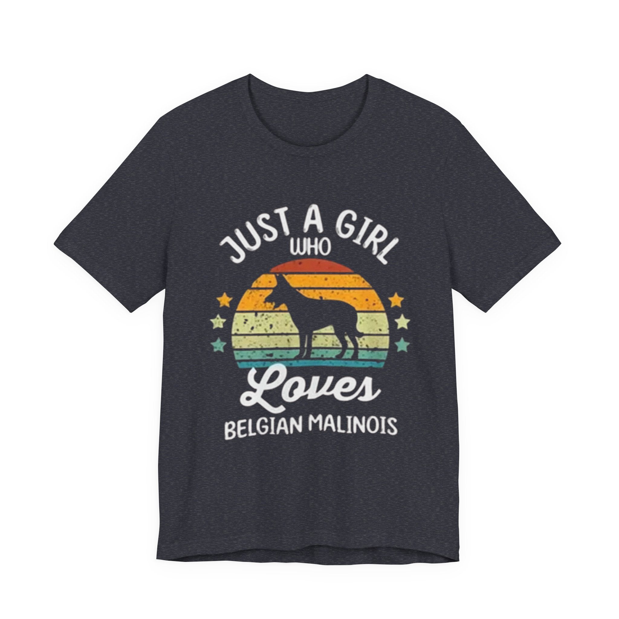 Just a Girl Who Loves Belgian Malinois T-Shirt | Dog Lover Tee