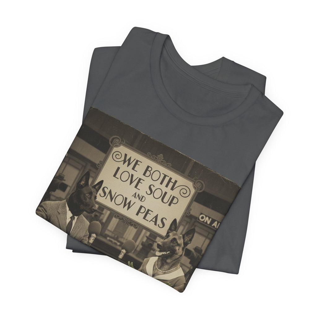 Best In Show quote tee, Vintage Radio Hosts 'We Both Love Soup and Snow Peas' T-Shirt