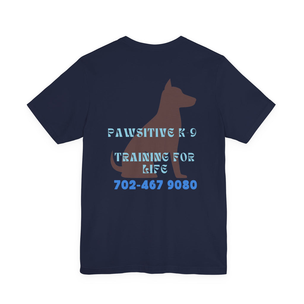 Dog Training T‑Shirt — “Pawsitive K9 Training for Life” Tee with Contact Number