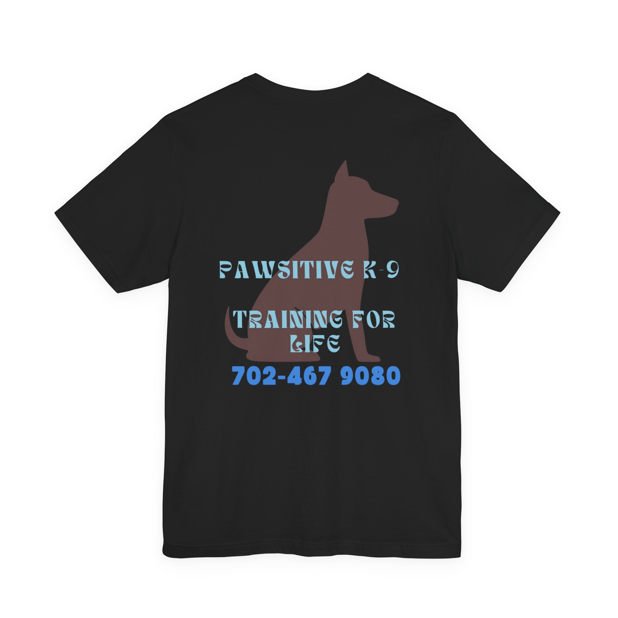 Dog Training T‑Shirt — “Pawsitive K9 Training for Life” Tee with Contact Number